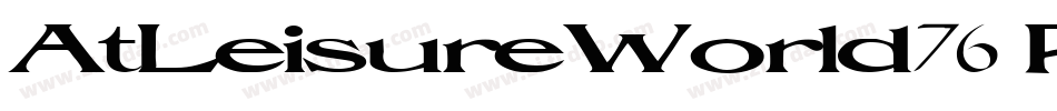 AtLeisureWorld76 Regular ttext字体转换